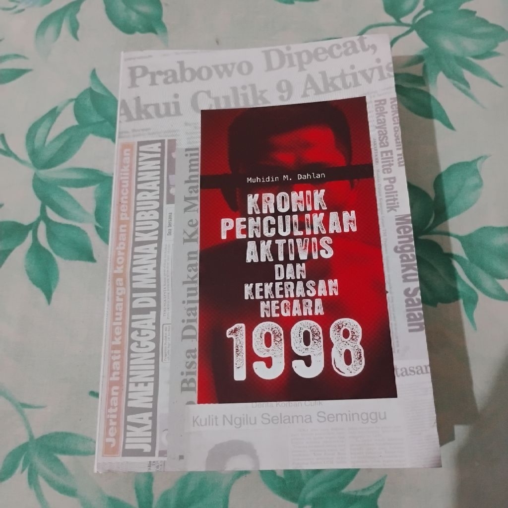 kronik penculikan aktivis dan kekerasan negara 1998