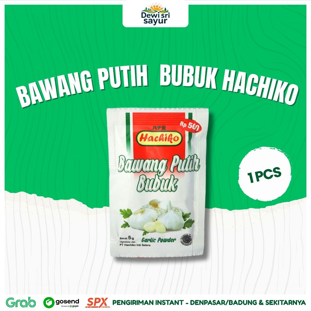 

Bawang Putih Bubuk Hachiko 1 Pcs – Dewi Sri Sayur