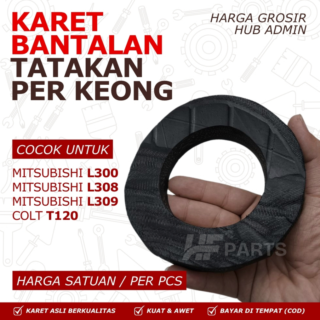 Karet Tatakan L300 / Ganjal Per L300 / Bantalan Per L300 / Dudukan Per L300  / Per Spiral L300 / Per