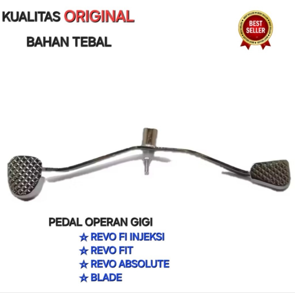 PEDAL OPERAN GIGI PERSNELING REVO FI INJEKSI REVO FIT REVO ABSOLUTE BLADE KUALITAS ORIGINAL