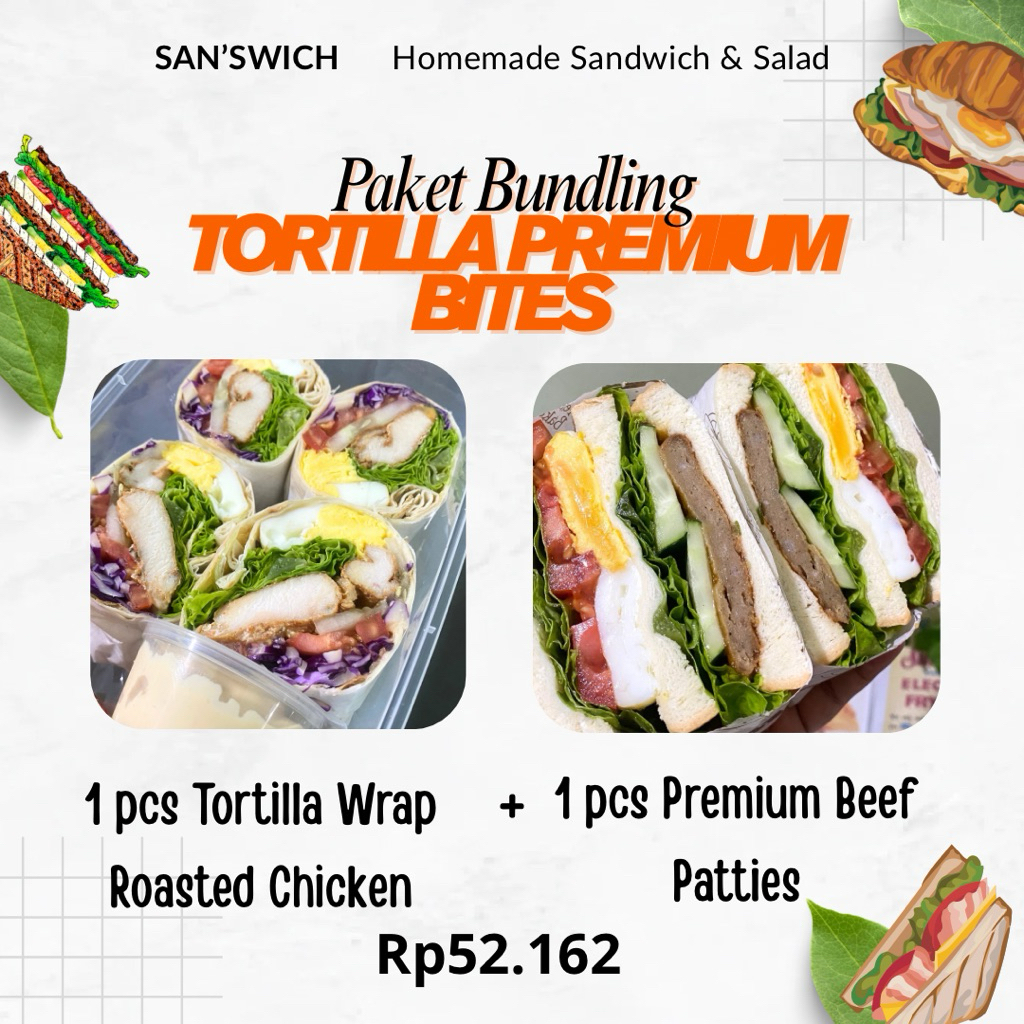 

1 Pcs Tortilla Wrap Roasted Chicken + 1 Pcs Premium Beef Patties - Paket Bundling TORTILLA PREMIUM BITES By San'swich