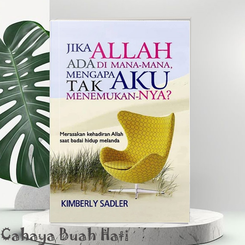 Jika Allah ada di mana-mana, Mengapa Aku tak Menemukan-NYA?