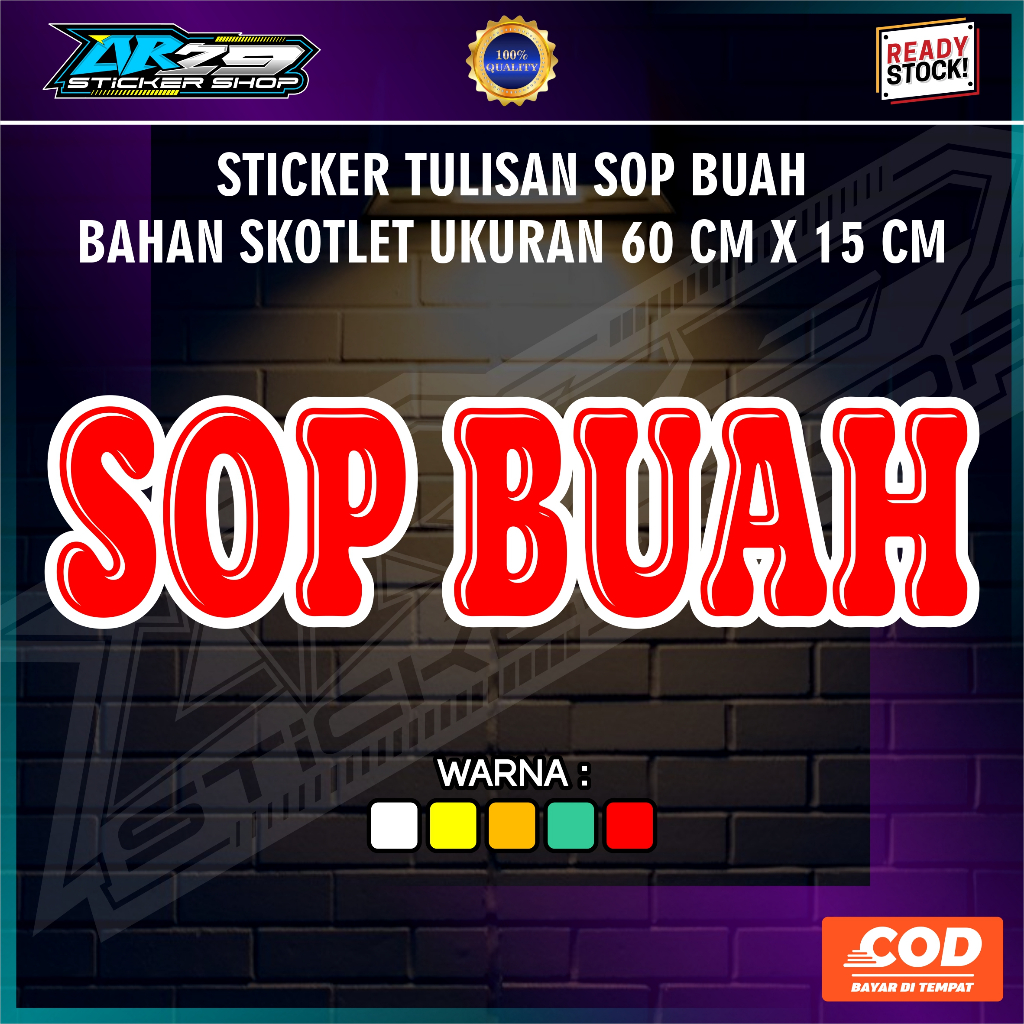 

STIKER TULISAN SOP BUAH UNTUK GROBAK ETALASE JUALAN, UKURAN 60 CM X 215 CM