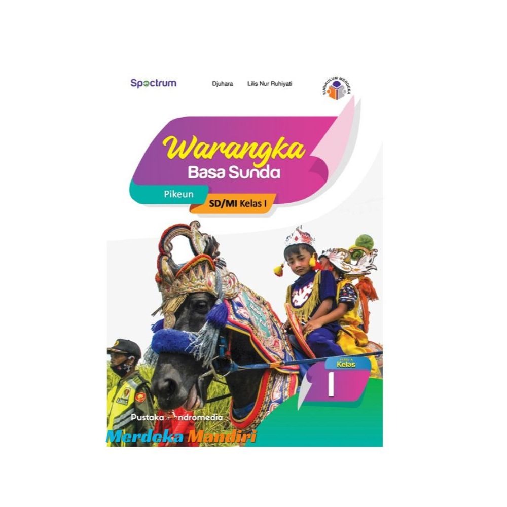 Buku Warangka Basa Sunda Kelas 1 SD Pustaka Andromedia Kurikulum Merdeka