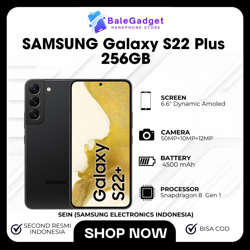 Samsung Galaxy S22 plus 256GB Second Garansi resmi SEIN