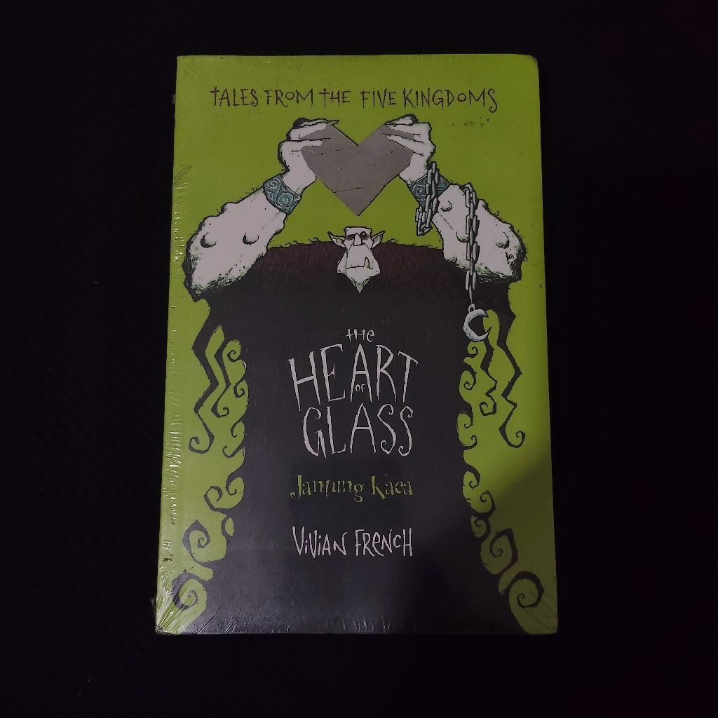 Buku Original • The Heart Of Glass - Jantung Kaca / VIVIAN FRENCH