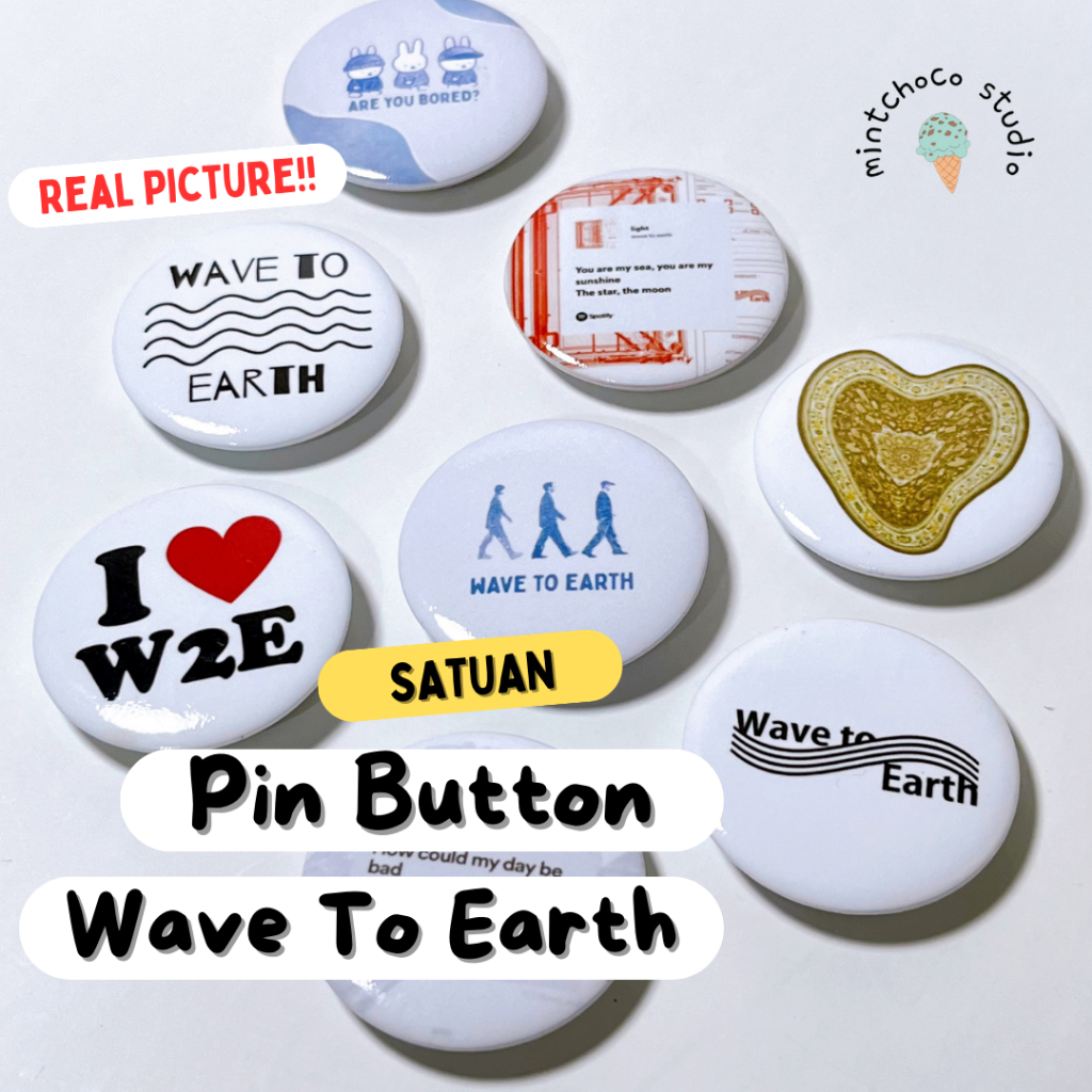 PIN BUTTON WAVE TO EARTH BAND KOREA / PIN AKSESORIS TAS KPOP MERCH