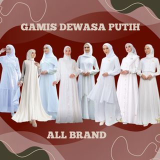 GAMIS DEWASA PUTIH ALL BRAND | KEKE NADHEERA NIBRAS