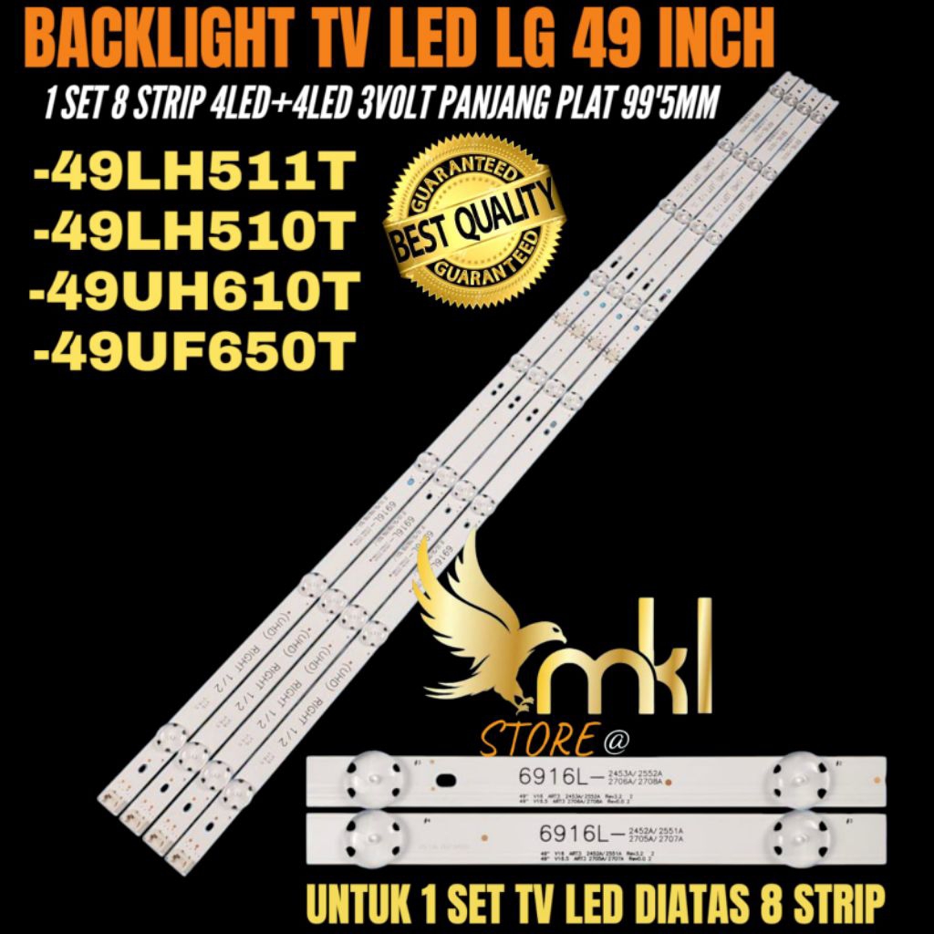 BACKLIGHT TV LED LG 49 INCH 49LH510T-49LH511T-49UH610T-49 UF650T BACKLIGHT TV LED 49 INCH