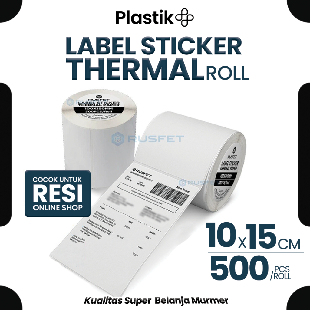 

Stiker Label Termal 10cm x 15cm - 500 Lembar / Paper Thermal Sticker Printer Struk Kasir Rusfet Ecer
