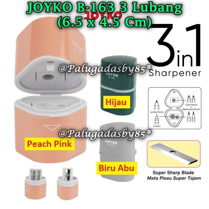

(1 Biji) Rautan JOYKO B-163 3 In 1 BISA PILIH WARNA / Serutan Sharpener Joyko B-163 B163 (1 Biji)