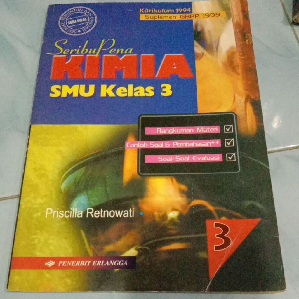 BUKU SERIBU PENA KIMIA SMU KELAS 3 ERLANGGA KUR 1994