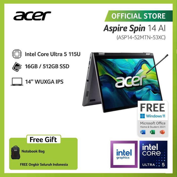 ACER LAPTOP 2 IN 1 ASPIRE SPIN 14 AI ASP14-52MTN-53XC 14" WUXGA INTEL CORE ULTRA 5 115U RAM 16GB STO