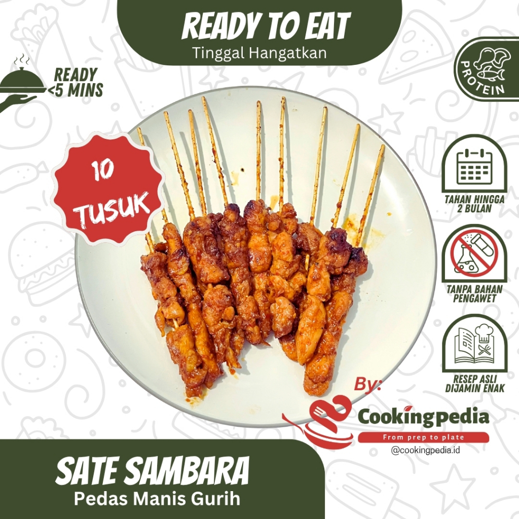 

[Cookingpedia] Sate Sambara I Siap Santap I Chiken Satay I Rasa Gurih I Pedas I Manis I Higienis I Ready to Eat
