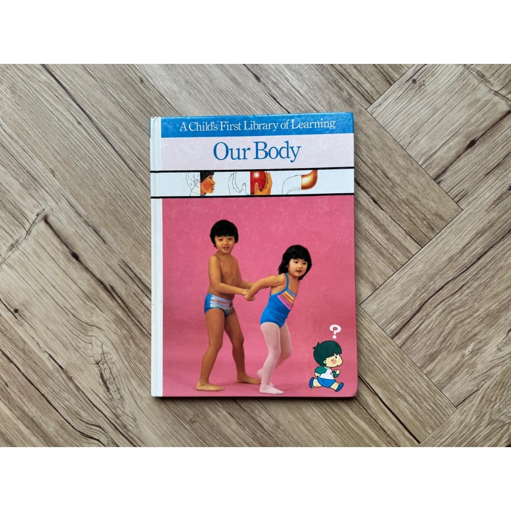 A Child’s First Library of Learning: Our Body- Time-Life Books [PRELOVED] Buku Anak Ensiklopedia