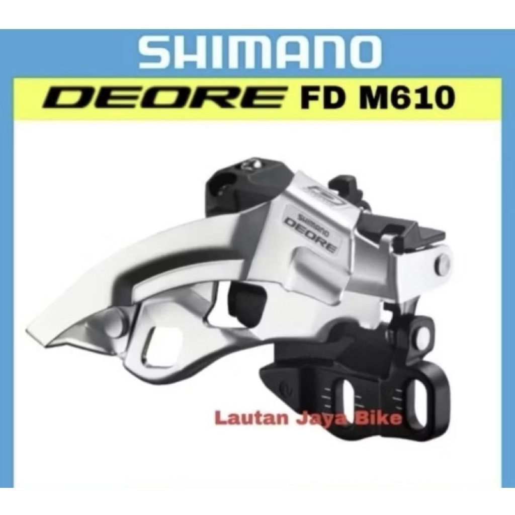 Front Derailleur Fd shimano Deore M610 Terbaru