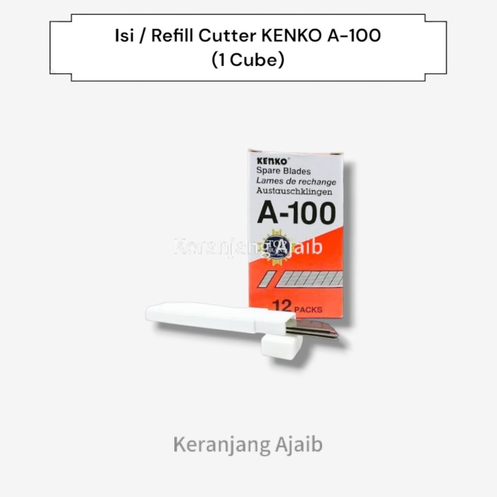 

ISI / REFILL CUTTER KENKO A-100 (1 CUBE)