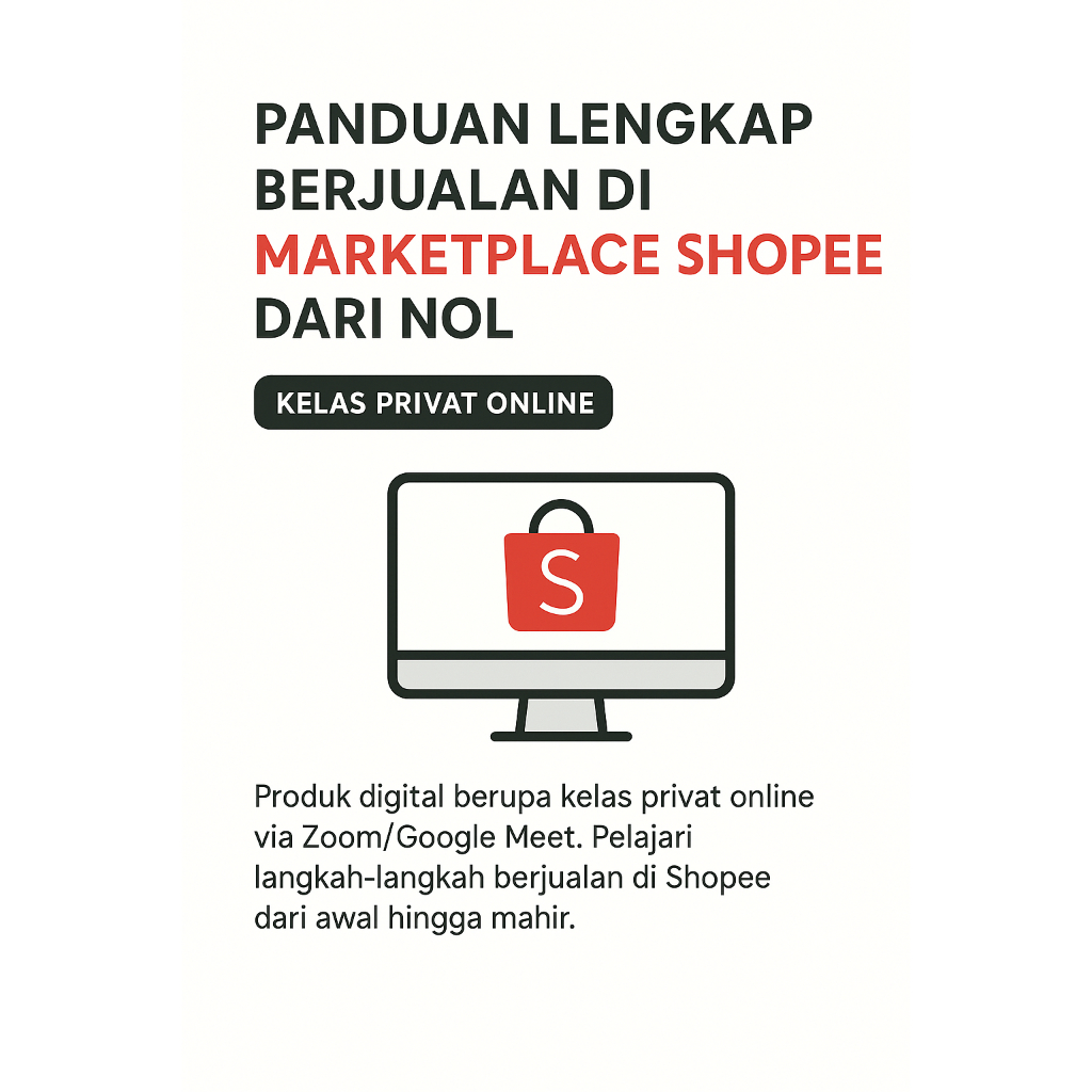 Pelatihan Marketplace Shopee – Cara Memulai Jualan dari Awal