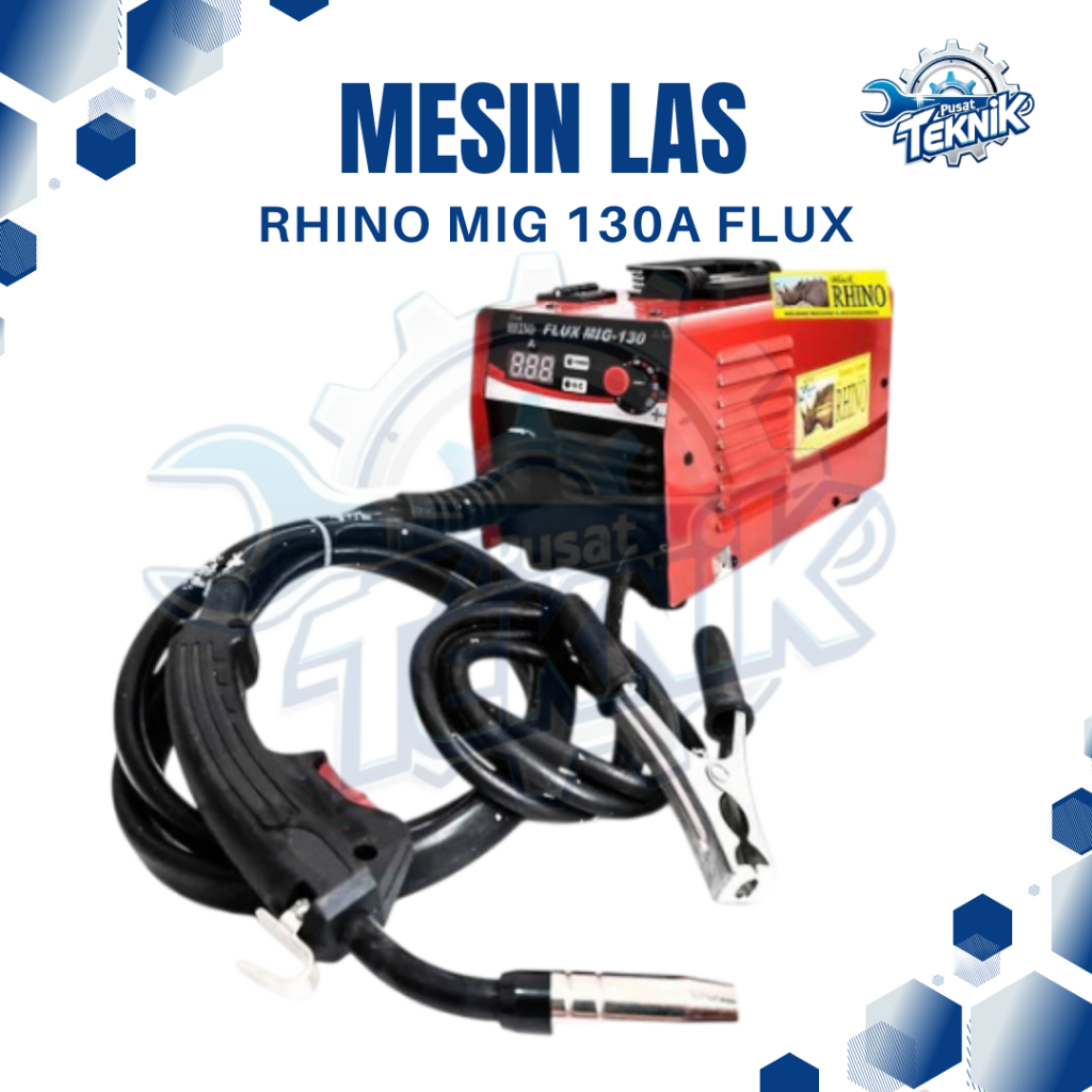 LAS RHINO MIG 130 MESIN TRAVO LAS INVERTER RHINO 130A LAS LISTRIK RHINO MIG 130