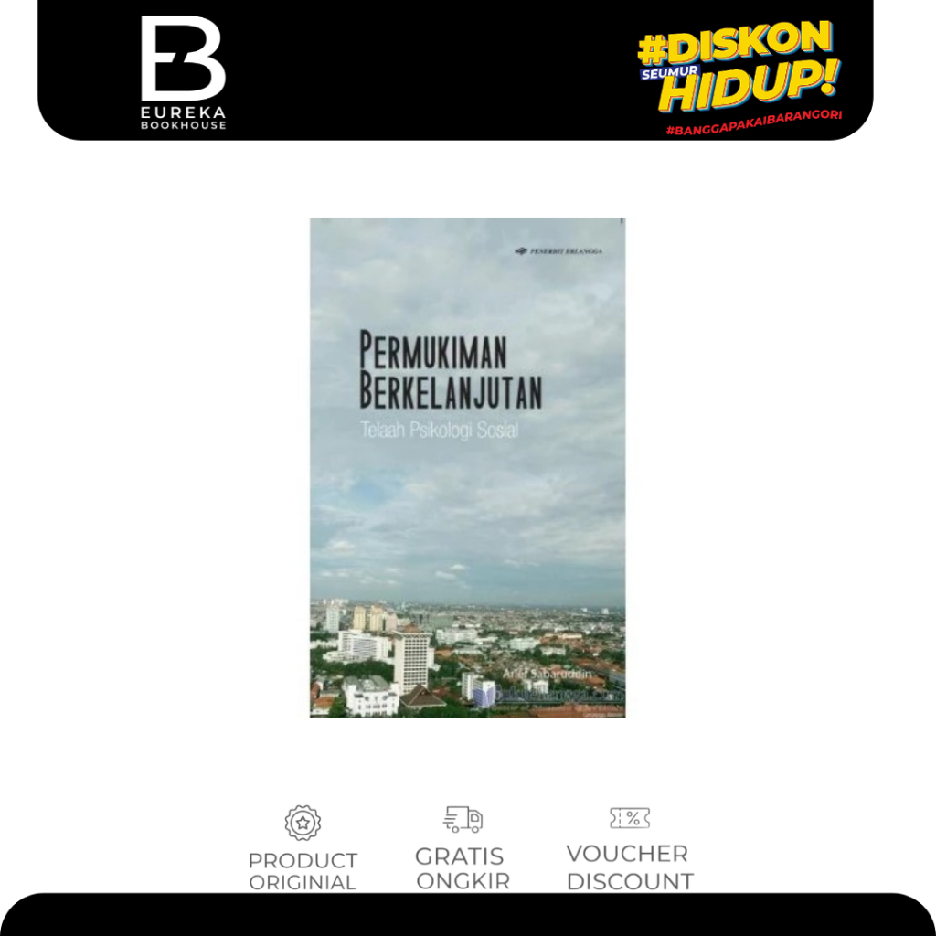 ERLANGGA - PERMUKIMAN BERKELANJUTAN: TELAAH PSIKOLOGI SOSIAL