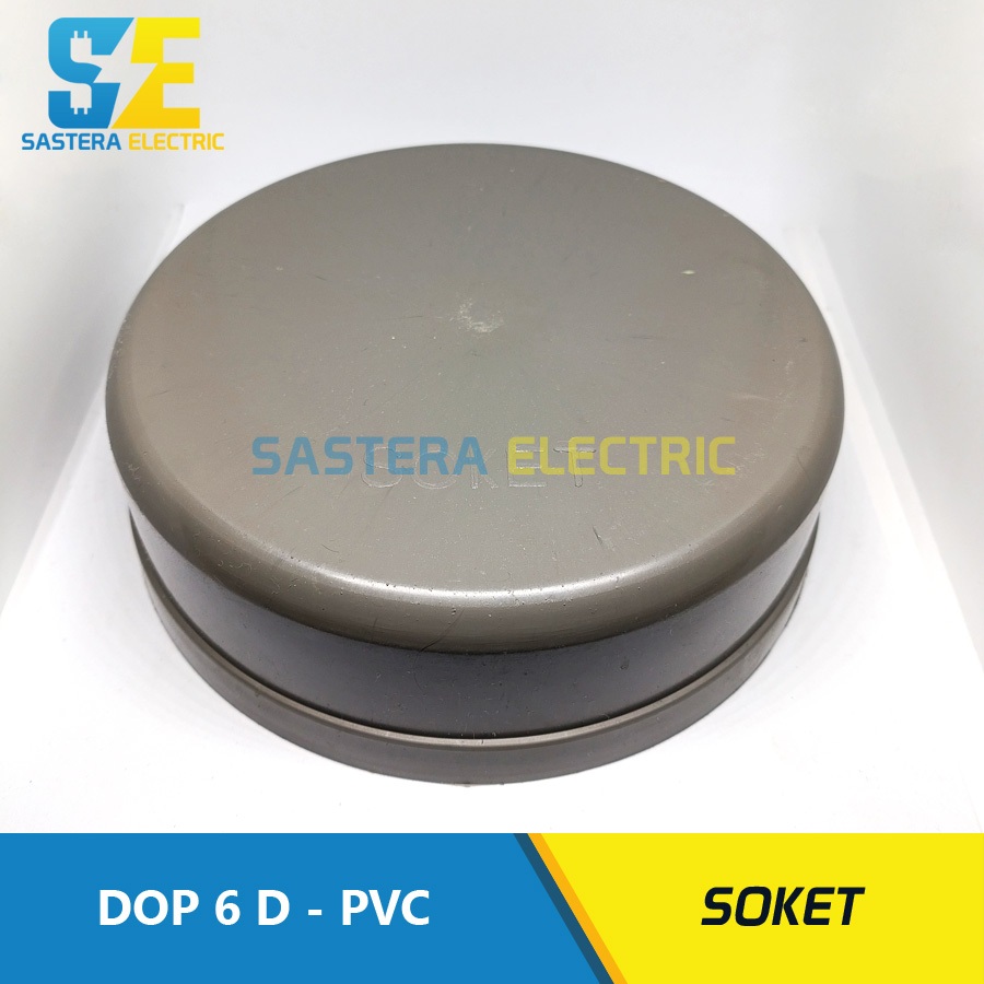 Dop 6" inch D Soket | Tutup Pipa 6" PVC | Cap 6" PVC | Dop Polos 6 in | Dop Pipa 6 in / Dop 165 mm