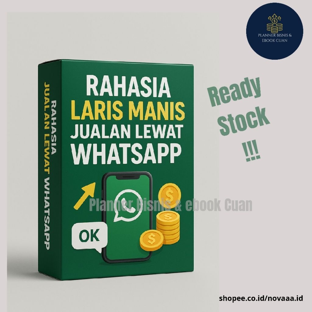 

Kunci Sukses Jualan dengan WhatsApp Marketing