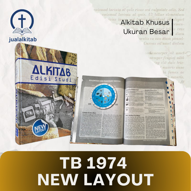 Alkitab Edisi Studi Ukuran Besar - TB 1974 NEW LAYOUT