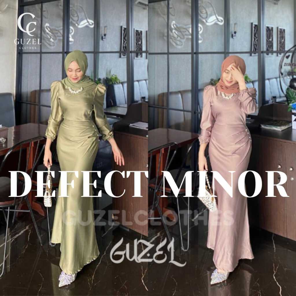 DEFECT MINOR Elora Dress by Guzel Satin Silk Premium Fashion Muslimah Kondangan Wisuda Gamis Lebaran