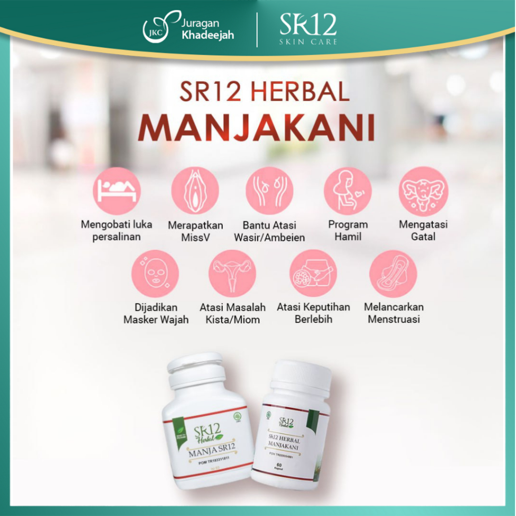 MANJAKANI SR12 | SR12 MANJAKANI |  BUAH MANJAKANI | MANJAKANI KAPSUL | MANJAKANI CAPSULE