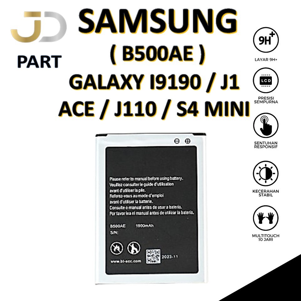 BATERAI SAMSUNG GALAXY I9190 / J1 ACE / J110 / S4 MINI / B500AE Batre Batrai Baterai ORIGINAL 100%