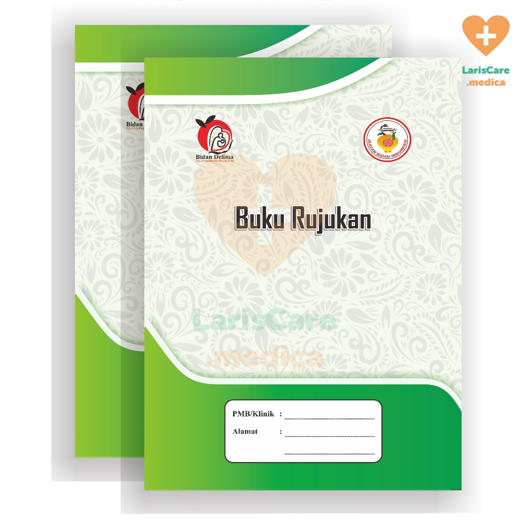 

Buku RUJUKAN, Buku Bidan, Buku Dokter