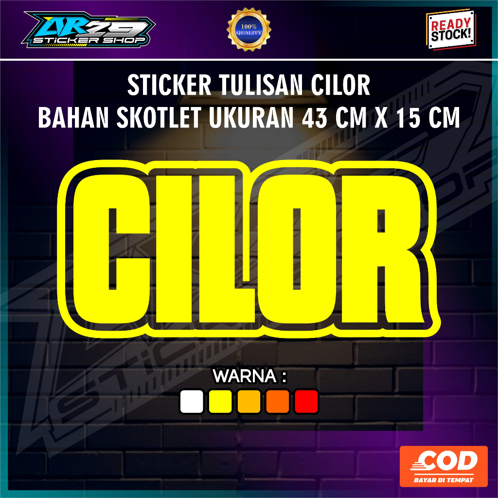 

cutting sticker tulisan cilor ukuran 43 cm x 15 cm bahan skotlet