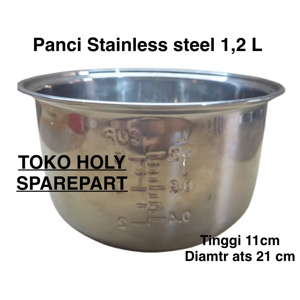 PANCI 1,2 Liter ORIGINAL 1,2 Liter INNER POT RICE COOKER STAINLESS STELL UNIVERSALL