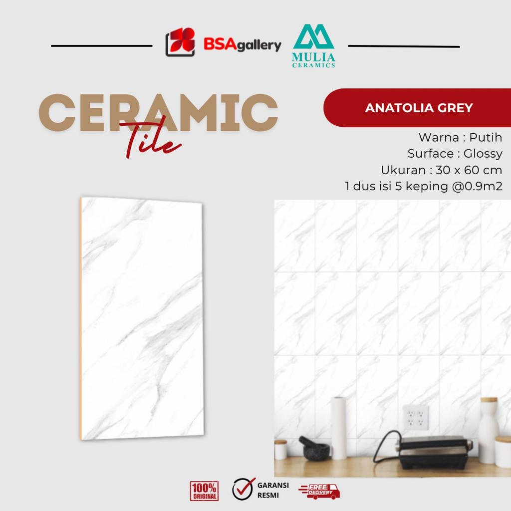 KERAMIK MULIA ACCURA 30x60 ANATOLIA GREY PUTIH MARMER MURAH / DINDING KERAMIK TILE