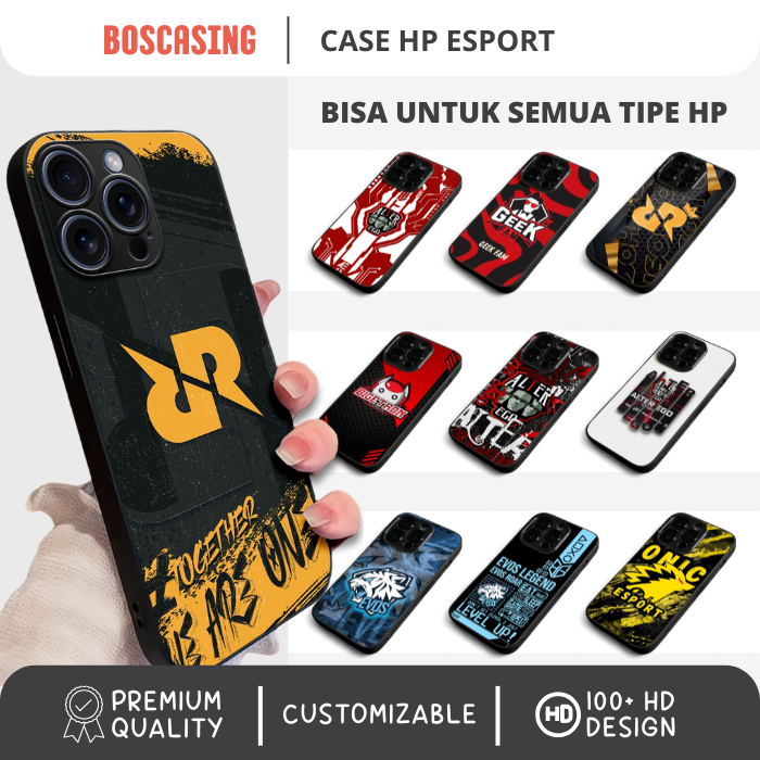 [PREMIUM] Casing Case HP Iphone Samsung Oppo Vivo Redmi Infinix Esport MLBB Evos RRQ Bigetron Alter 