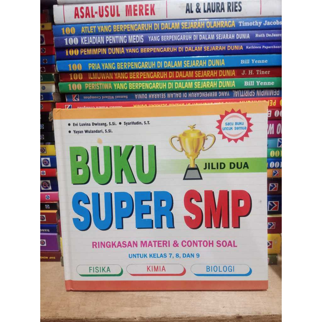 Buku Super SMP Jilid Dua Ringkasan Fisika Kimia Biologi