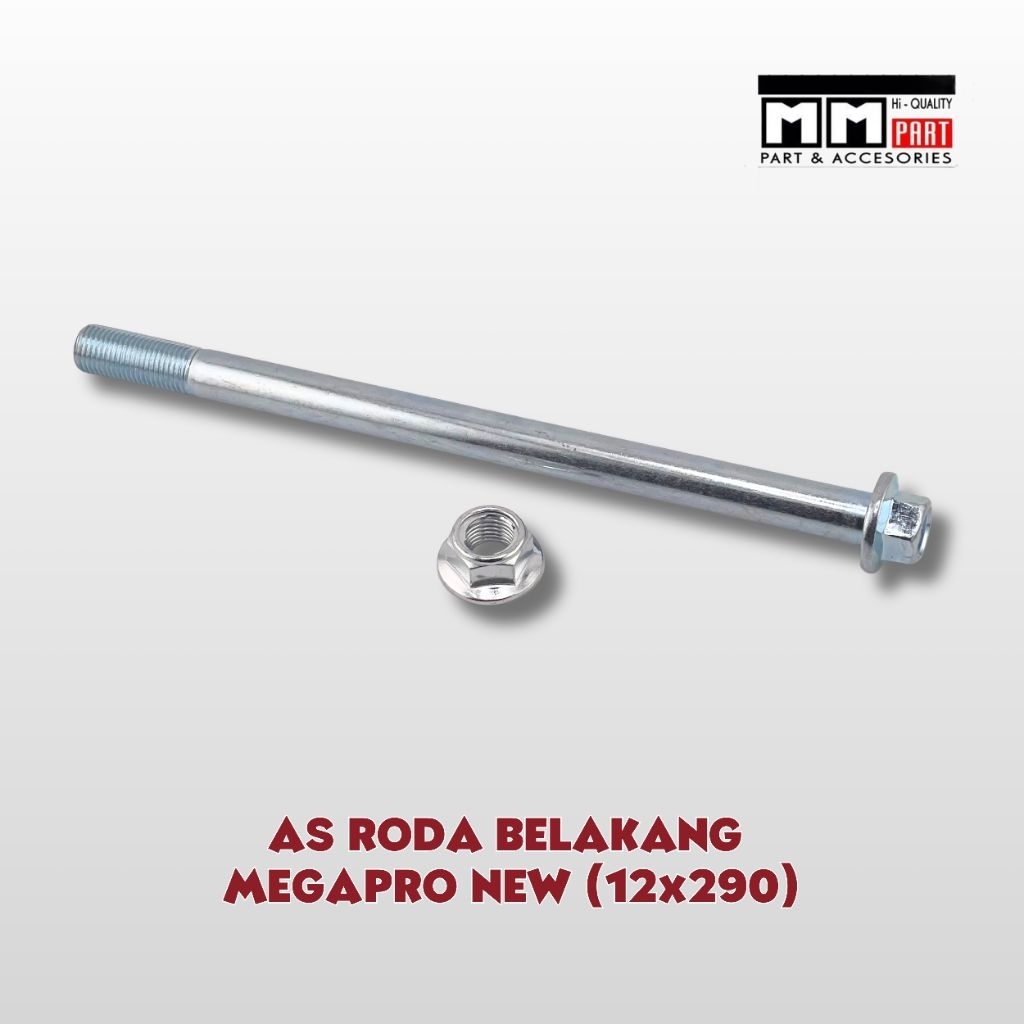 AS RODA BELAKANG MEGAPRO NEW 12 X 290 - AS RODA BELAKANG MEGAPRO NEW / VERZA / CB150R 12X 290 MM