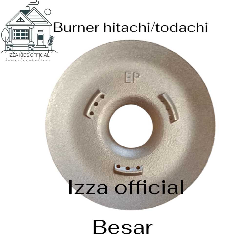 Burner ORI - ORIGINAL EP Kuningan Kompor Gas TDC - Hitachi - Todachi - HOCK