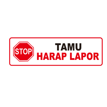 

Stiker Vynil Tamu Harap Lapor Stiker Vynil Laminasi Glossy