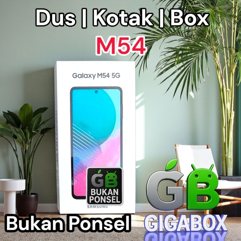 

Dus | Kardus | Box Galaxy M54 – Kemasan Premium dan Lengkap