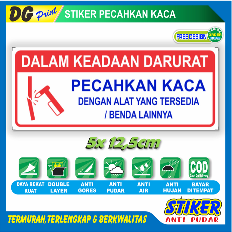 

Stiker tulisan pecahkan kaca dalam kendaraan darurat sticker keselamatan kendaraan bis mobil dll