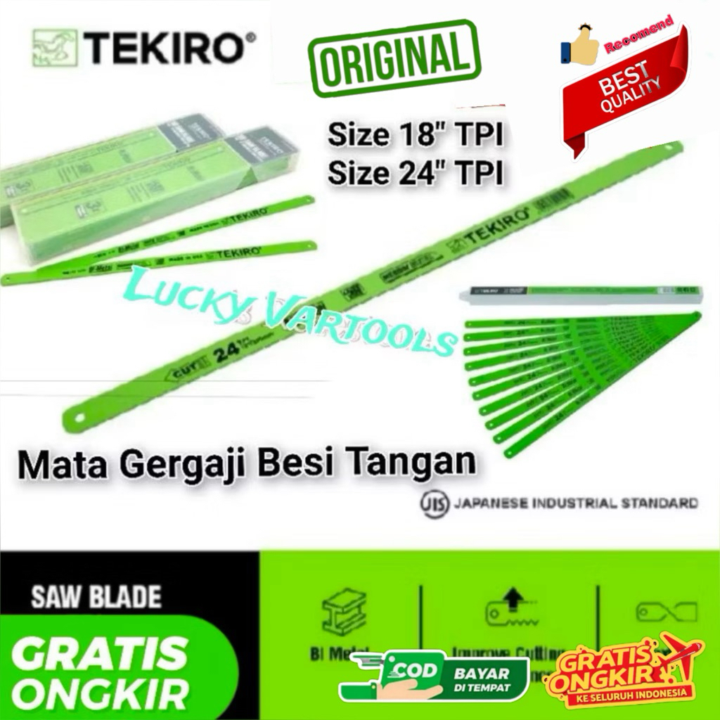 TEKIRO MATA GERGAJI BESI TANGAN 12 INCH ORIGINAL 18 TPI 24 TPI TOOLS ALAT PERKAKAS HACKSAW gergaji t