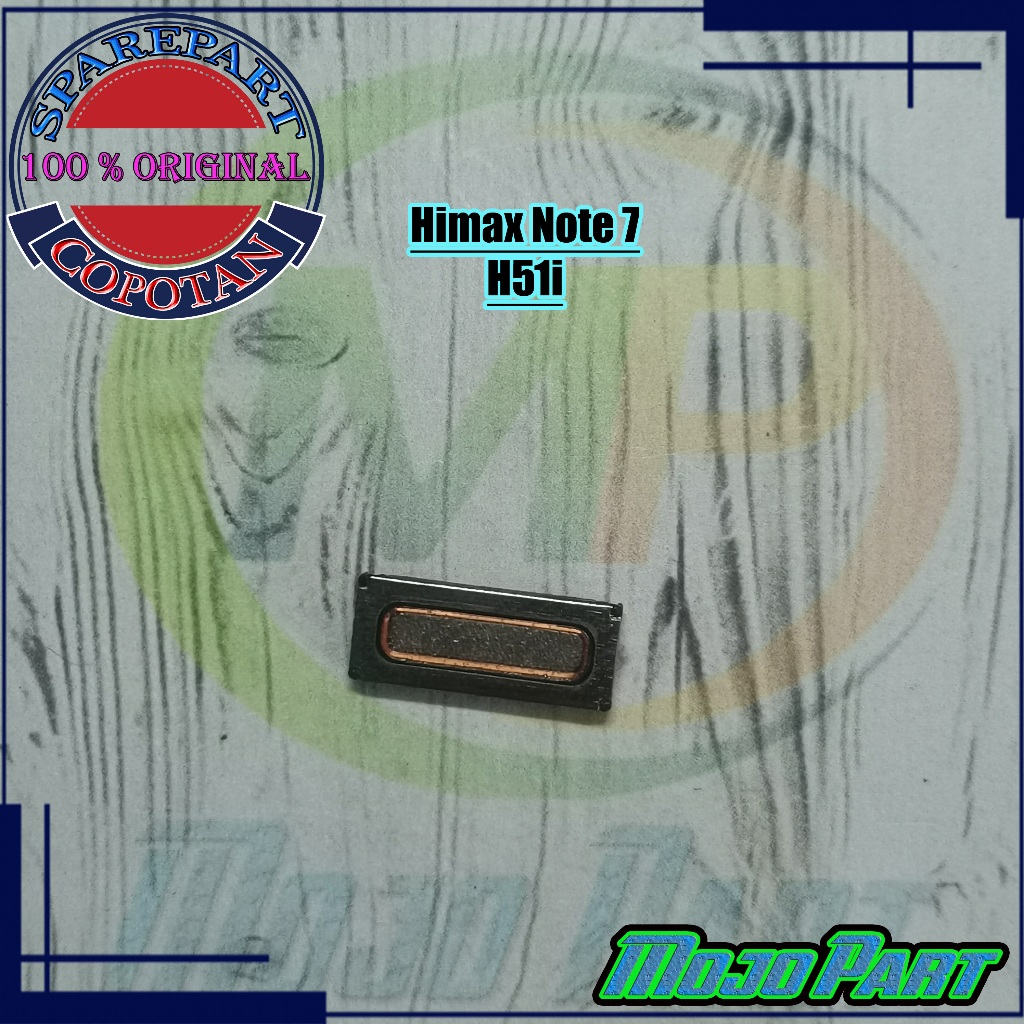 Himax Note 7 H51i Earpiece Speaker Dengar Spiker Telinga Speker Atas Original Copotan | Mojo Part