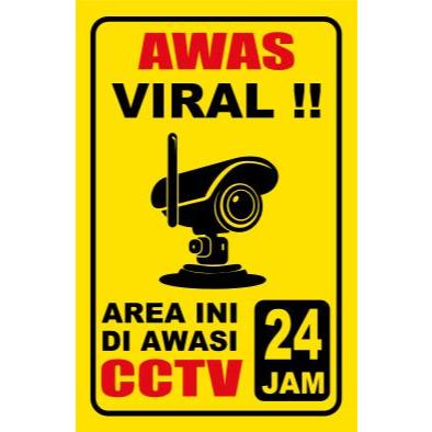

STIKER SIGN vinyl AWAS VIRAL AREA INI DI AWASI CCTV 24 JAM 15 X 23 CM - READY STOK