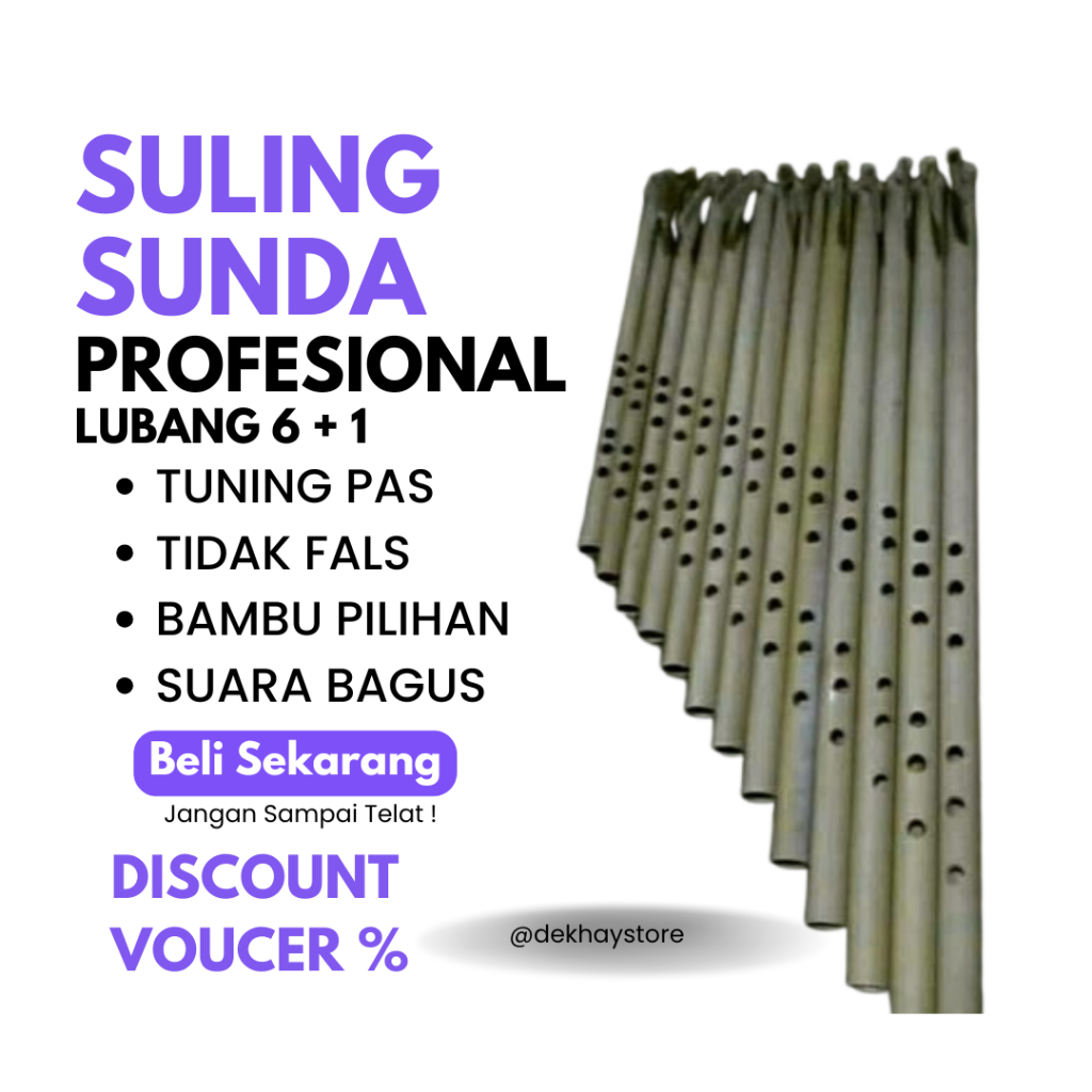 (KUALITAS PREMIUM ORIGINAL) SULING SERULING BAMBU SUNDA LUBANG 6 + 1 BELAKANG TRADISIONAL TERMURAH