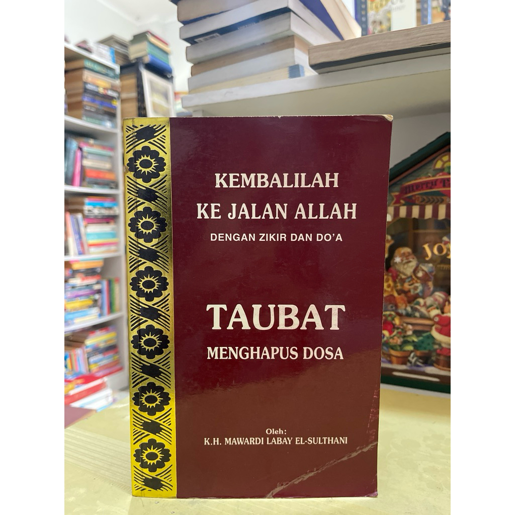 BUKU TAUBAT MENGHAPUS DOSA OLEH KH MAWARDI LABAY EL SULTHANI