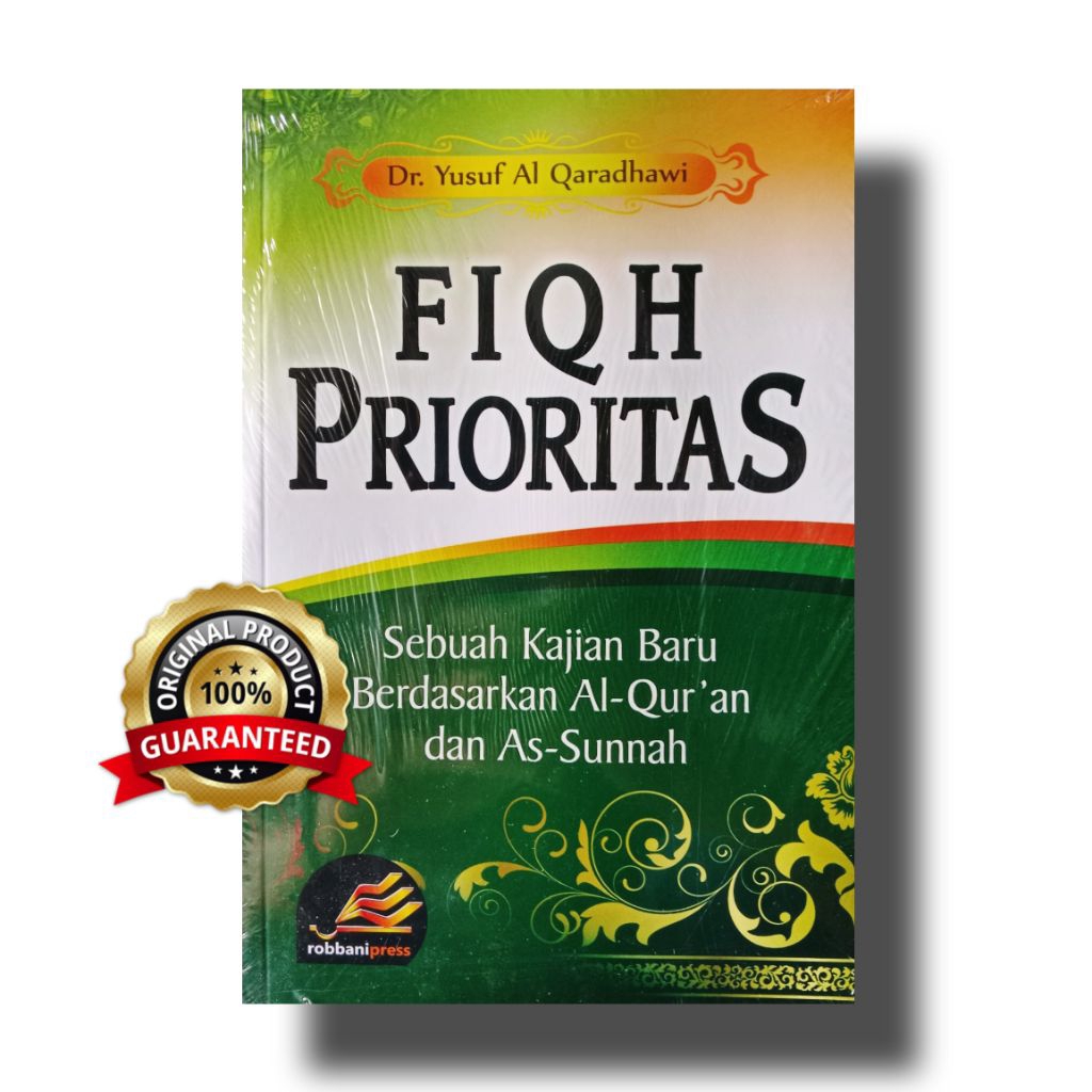 Fiqh Prioritas / Fiqih Prioritas - Dr. Yusuf Al Qaradhawi