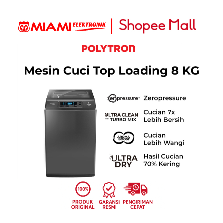 POLYTRON PAW 8028 Mesin Cuci Top Loading Otomatis Zeromatic Laguna 8Kg