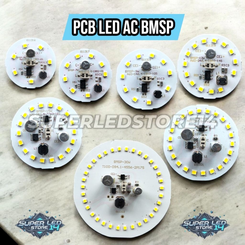 PCB LAMPU LED AC BMSP 5W 7W 9W 12W 15W 18W 30W