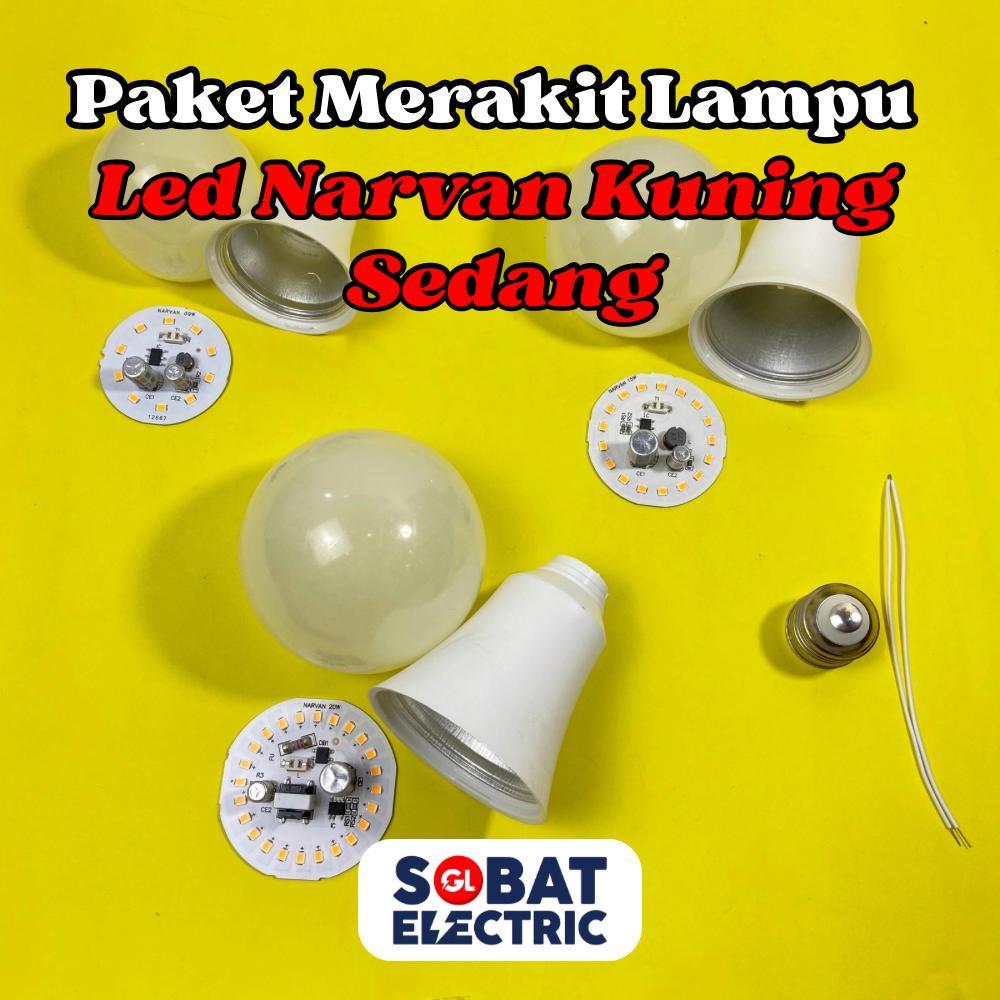 Paket Merakit Lampu LED Narvan Cahaya Kuning - Rakitan Lampu LED Warm White Watt Sedang